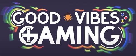 good vibes gaming